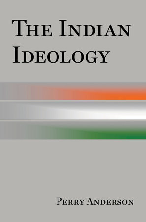 The Indian Ideology by Perry Anderson
