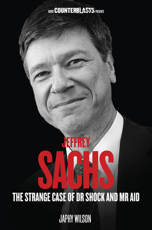 Jeffrey Sachs by Japhy Wilson