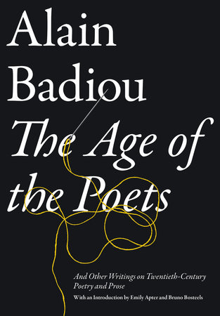 The Age of the Poets by Alain Badiou