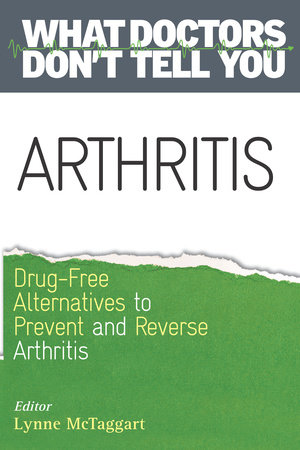 Arthritis by Lynne McTaggart