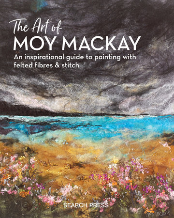 The Art of Moy Mackay by Moy MacKay