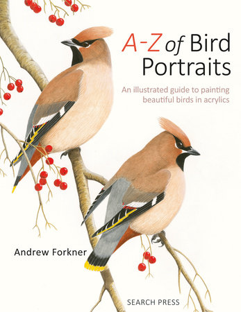 A-Z of Bird Portraits by Andrew Forkner