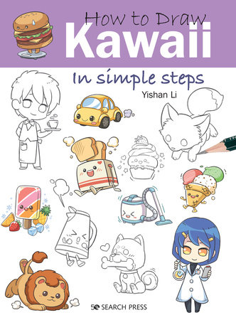 How to Draw Kawaii in Simple Steps by Yishan Li