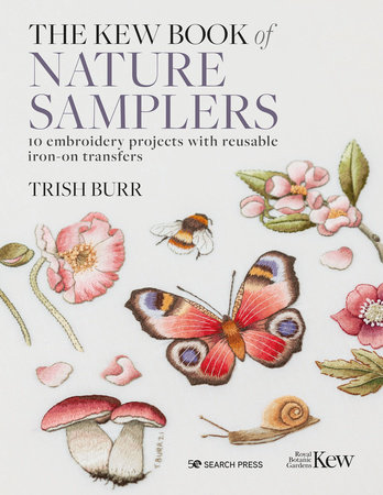 Kew Book of Nature Samplers, The by Trish Burr