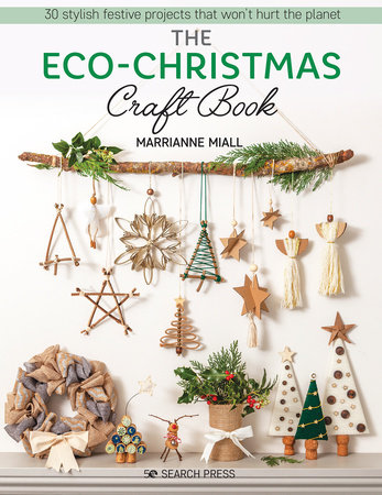 Eco-Christmas Craft Book, The by Marrianne Miall