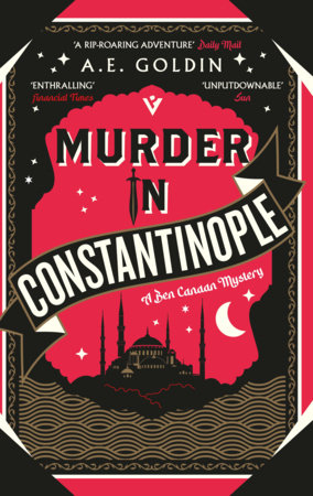 Murder in Constantinople by A.E. Goldin