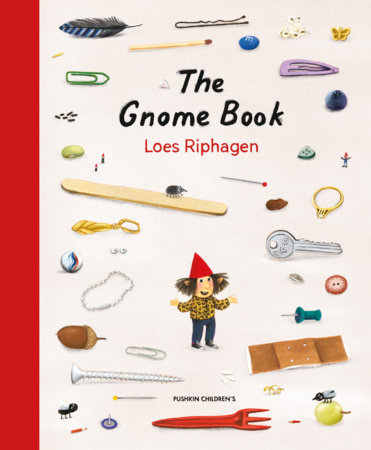 The Gnome Book by Loes Riphagen