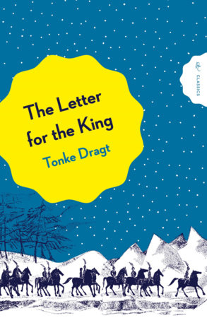 The Letter For the King by Tonke Dragt