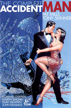 Accident Man by Pat Mills and Tony Skinner