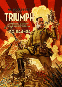 Dr. Grordbort Presents: Triumph