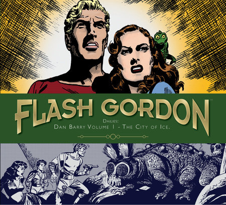 Flash Gordon: Dan Barry Vol. 1: The City Of Ice by Dan Barry