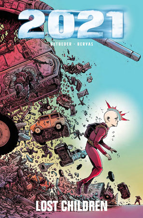 2021 Lost Children by Stéphane Betbeder