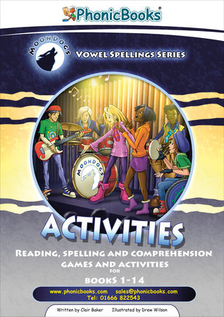 Phonic Books Moon Dogs Set 3 Vowel Spellings Activities by Phonic Books