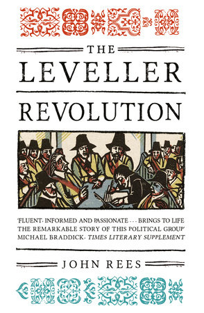 The Leveller Revolution by John Rees