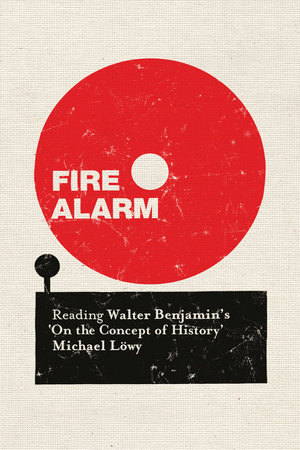 Fire Alarm by Michael Lowy