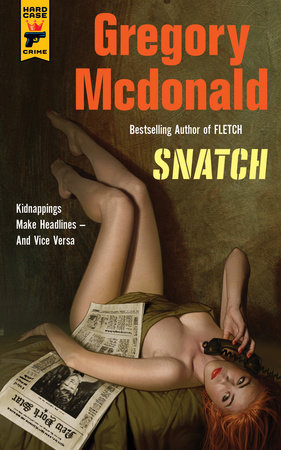 Snatch by Gregory Mcdonald