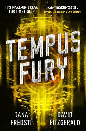 Time Shards - Tempus Fury by Dana Fredsti and David Fitzgerald