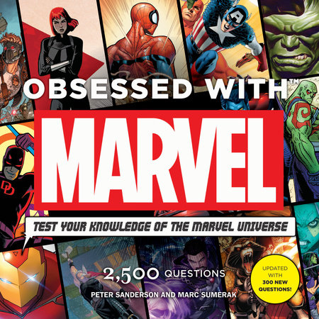 Obsessed With Marvel by Peter Sanderson