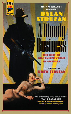 A Bloody Business by Dylan Struzan