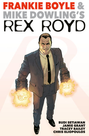 Rex Royd by Frankie Boyle and Jim Muir