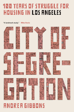 City of Segregation by Andrea Gibbons