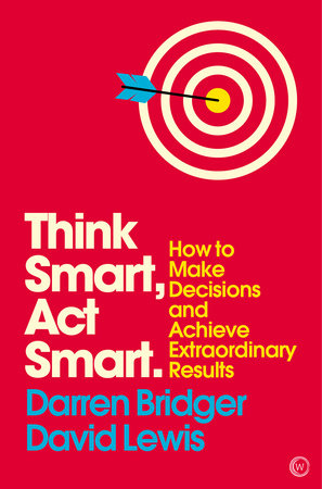 Think Smart, Act Smart by Darren Bridger and David Lewis