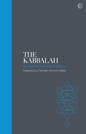 The Kabbalah – Sacred Texts by 