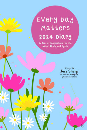 Every Day Matters 2024 Pocket Diary by Jess Sharp