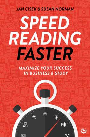 Speed Reading Faster by Jan Cisek and Susan  Norman