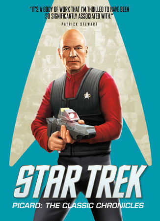 Star Trek Picard: The Classic Chronicles by Titan