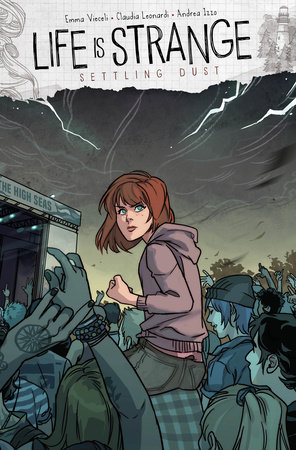 Life is Strange Vol. 6: Settling Dust (Graphic Novel) by Written by Emma Vieceli