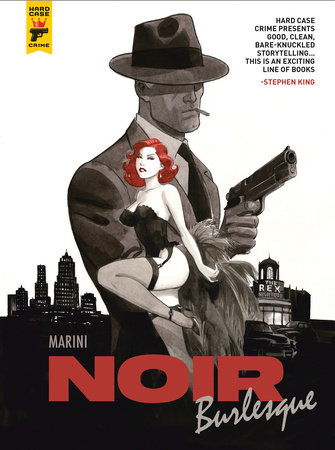 Noir Burlesque by Enrico Marini