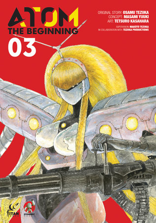 ATOM: The Beginning Vol. 3 by Osamu Tezuka and Masami Yuuki