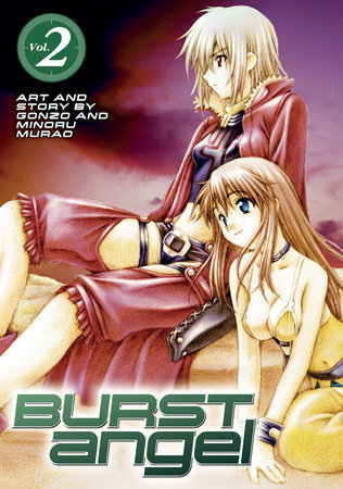 Burst Angel Vol.2 by Minoru Murao