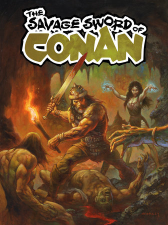 The Savage Sword Of Conan Vol.2 by Jim Zub, Jeffrey Shanks, Ron Marz and Fred Kennedy