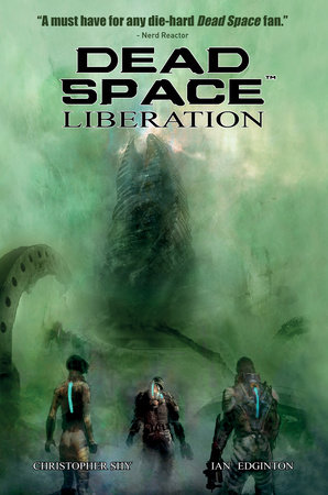 Dead Space Vol. 3 Liberation by Ian Edginton