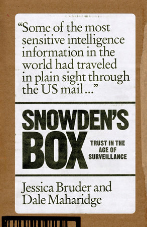 Snowden's Box by Jessica Bruder and Dale Maharidge