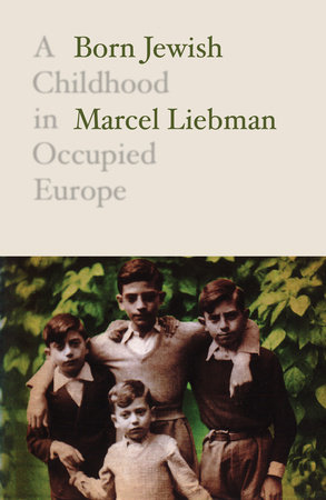 Born Jewish by Marcel Liebman