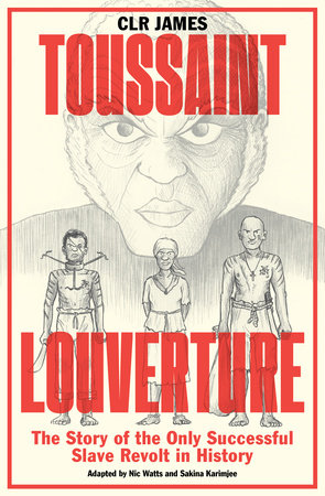 Toussaint Louverture by C.L.R. James