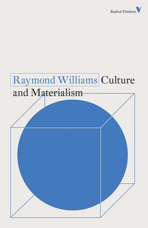 Culture and Materialism by Raymond Williams