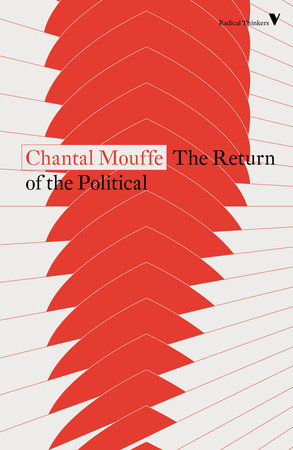 The Return of the Political by Chantal Mouffe