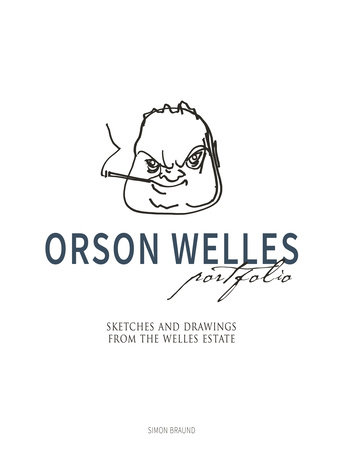 Orson Welles Portfolio by Simon Braund