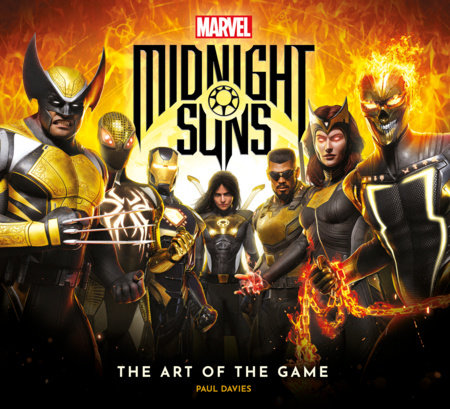 Marvel's Midnight Suns - The Art of the Game by Paul Davies