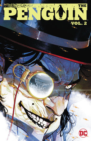 The Penguin Vol 2: All Bad Things by Tom King