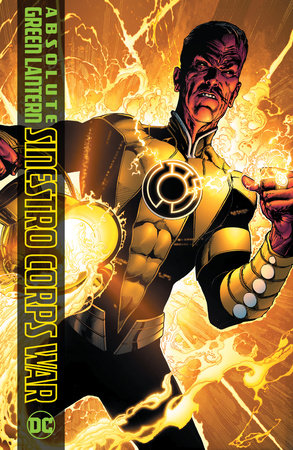 Absolute Green Lantern: The Sinestro Corps War (2025 Edition) by Geoff Johns