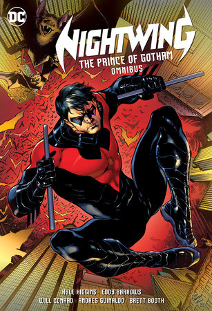 Nightwing: The Prince of Gotham Omnibus (2025 Edition) by Kyle Higgins, Scott Snyder and Tim Seeley