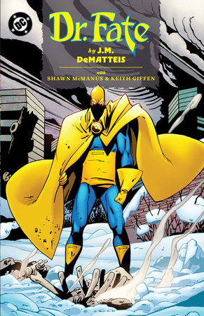 Doctor Fate by J.M. DeMatteis by J.M. DeMatteis