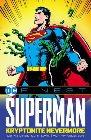 DC Finest: Superman: Kryptonite Nevermore by Various