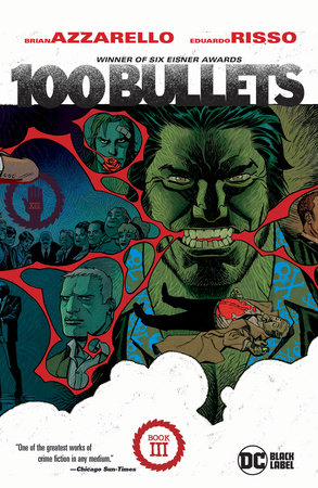 100 Bullets Book Three (New Edition) by Brian Azzarello