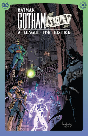 Batman: Gotham by Gaslight: A League for Justice by Andy Diggle